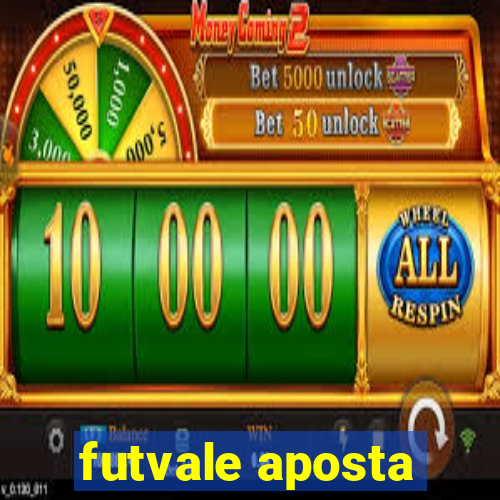 futvale aposta